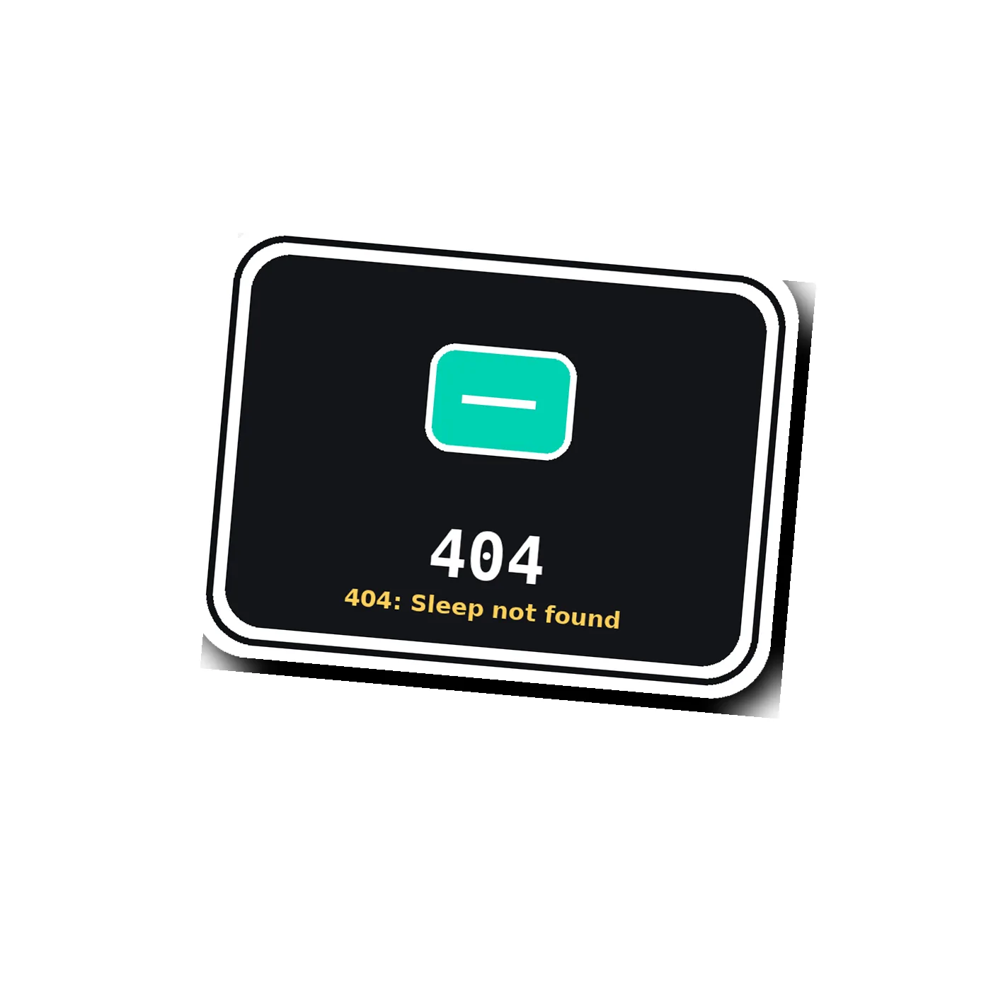 «404: Sleep not found»